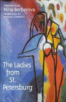 Hardcover The Ladies from St. Petersburg: Three Novellas Book