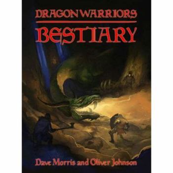 Dragon Warriors Bestiary - Book  of the Dragon Warriors RPG