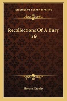 Paperback Recollections Of A Busy Life Book