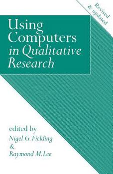 Paperback Using Computers in Qualitative Research Book