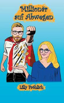 Paperback Millionär auf Abwegen [German] Book