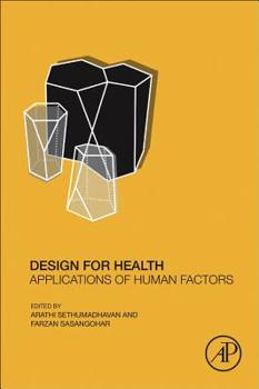 Paperback Design for Health: Applications of Human Factors Book