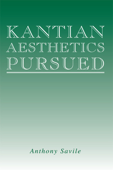 Paperback Kantian Aesthetics Pursued Book