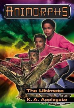 Paperback Animorphs #50: The Ultimate Book
