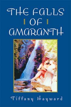 Paperback The Falls of Amaranth Book