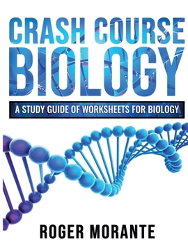 Paperback Crash Course Biology: A Study Guide of Worksheets for Biology Book