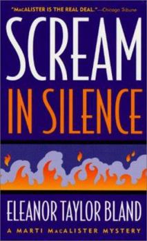 Scream In Silence: A Marti MacAlister Mystery - Book #8 of the Marti MacAlister