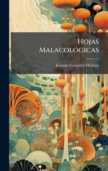 Hardcover Hojas MalacolÃ3gicas [Spanish] Book