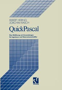 Paperback Quickpascal: Eine Einführung Mit Anwendungen Für Ingenieure Und Naturwissenschaftler [German] Book