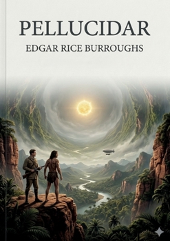 Paperback Pellucidar: by Edgar Rice Burroughs Book