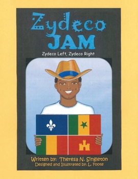 Paperback Zydeco Jam: Zydeco Left, Zydeco Right Book