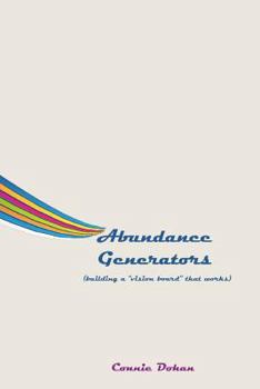 Paperback Abundance Generators: building a "vision board" that works Book