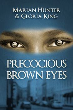 Paperback PRECOCIOUS BROWN EYES Book