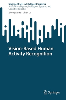 Paperback Vision-Based Human Activity Recognition Book