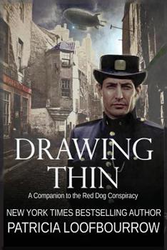 Paperback Drawing Thin: A Companion to the Red Dog Conspiracy Book