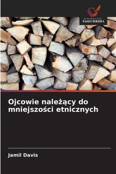 Paperback Ojcowie należący do mniejszości etnicznych [Polish] Book