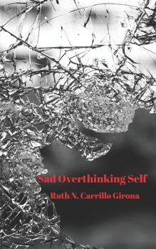 Paperback Sad Overthinking Self Book