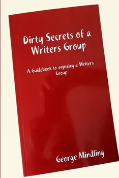 Paperback Dirty Secrets of a Writers Group Book