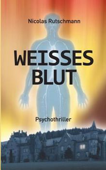 Paperback Weißes Blut: Psychothriller [German] Book