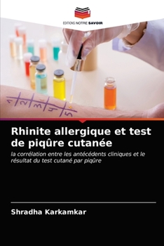 Paperback Rhinite allergique et test de piqûre cutanée [French] Book