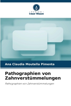 Paperback Pathographien von Zahnverstümmelungen [German] Book