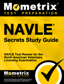 Paperback Navle Secrets Study Guide: Navle Test Review for the North American Veterinary Licensing Examination Book