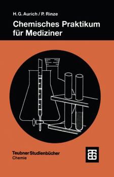 Paperback Chemisches Praktikum Für Mediziner [German] Book