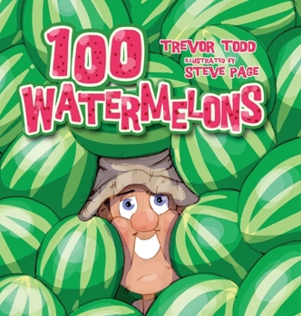 Hardcover 100 Watermelons Book