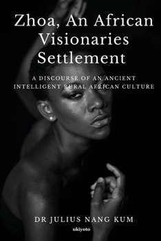 Paperback Zhoa An African Visionaries Settlement Book
