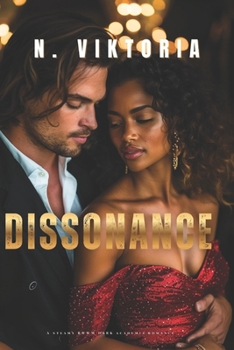 Dissonance: A Steamy BWWM Interracial Multicultural Standalone Contemporary Dark Academia Music Romance (IVORY & OBSESSION)