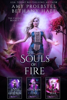 Paperback The Souls of Fire: The Chosen: Books 5-7 Book