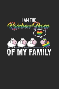 I am the Rainbow Sheep of my Family: Cool Funny Sayings Design Notebook Composition Book Novelty Gift (6"x9") Dot Grid Notebook to write in