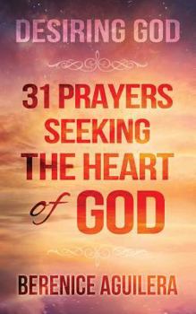 Daily Prayer Seeking the Heart of God
