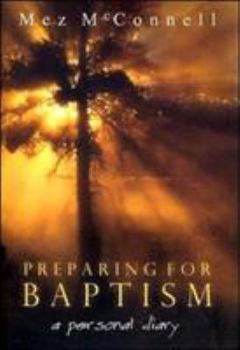 Paperback Preparing for Baptism: A Personal Diary Book