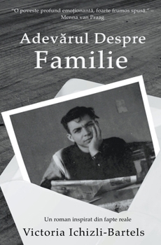 Paperback Adevărul despre familie [Romanian] Book