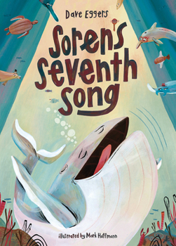 Hardcover Soren's Seventh Song: A Picture Book