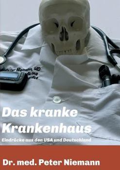 Paperback Das kranke Krankenhaus [German] Book