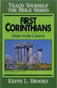 Paperback First Corinthians-Teach Yourself the Bible Series: Order in the Church Book