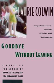 Paperback Goodbye Without Leaving Book