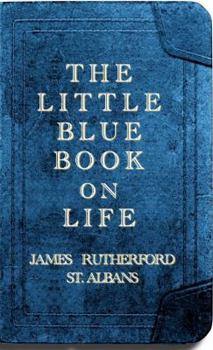 Hardcover The Little Blue Book on Life Book