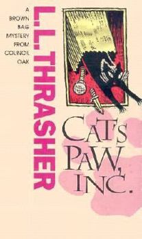 Cat's-Paw, Inc. - Book #1 of the Brown Bag Mystery