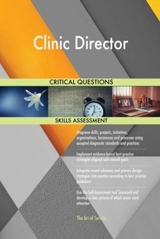 Paperback Clinic Director Critical Questions Skills Assessment Book