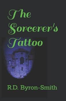 Paperback The Sorcerer's Tattoo Book