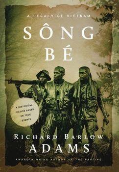 Hardcover Sông Bé: A Legacy of Vietnam Book