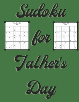 Paperback Sudoku Puzzles for Father's Day: Easy, Medium, Hard Book