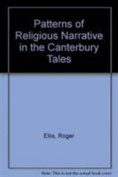 Hardcover Patterns of Religious Narrative in the Canterbury Tales Book