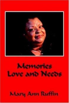 Paperback Memories Love and Needs Book
