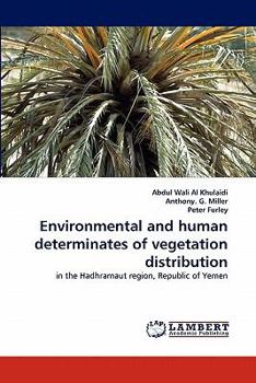 Paperback Environmental and Human Determinates of Vegetation Distribution Book