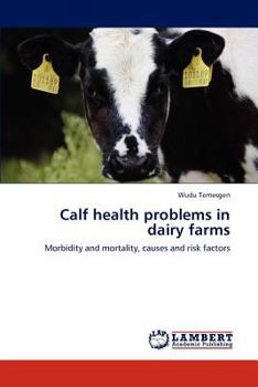 Paperback Calf health problems in dairy farms Book
