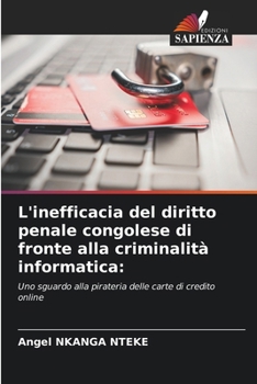 L'inefficacia del diritto penale congolese di fronte alla criminalità informatica